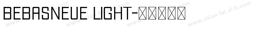 bebasneue light字体转换